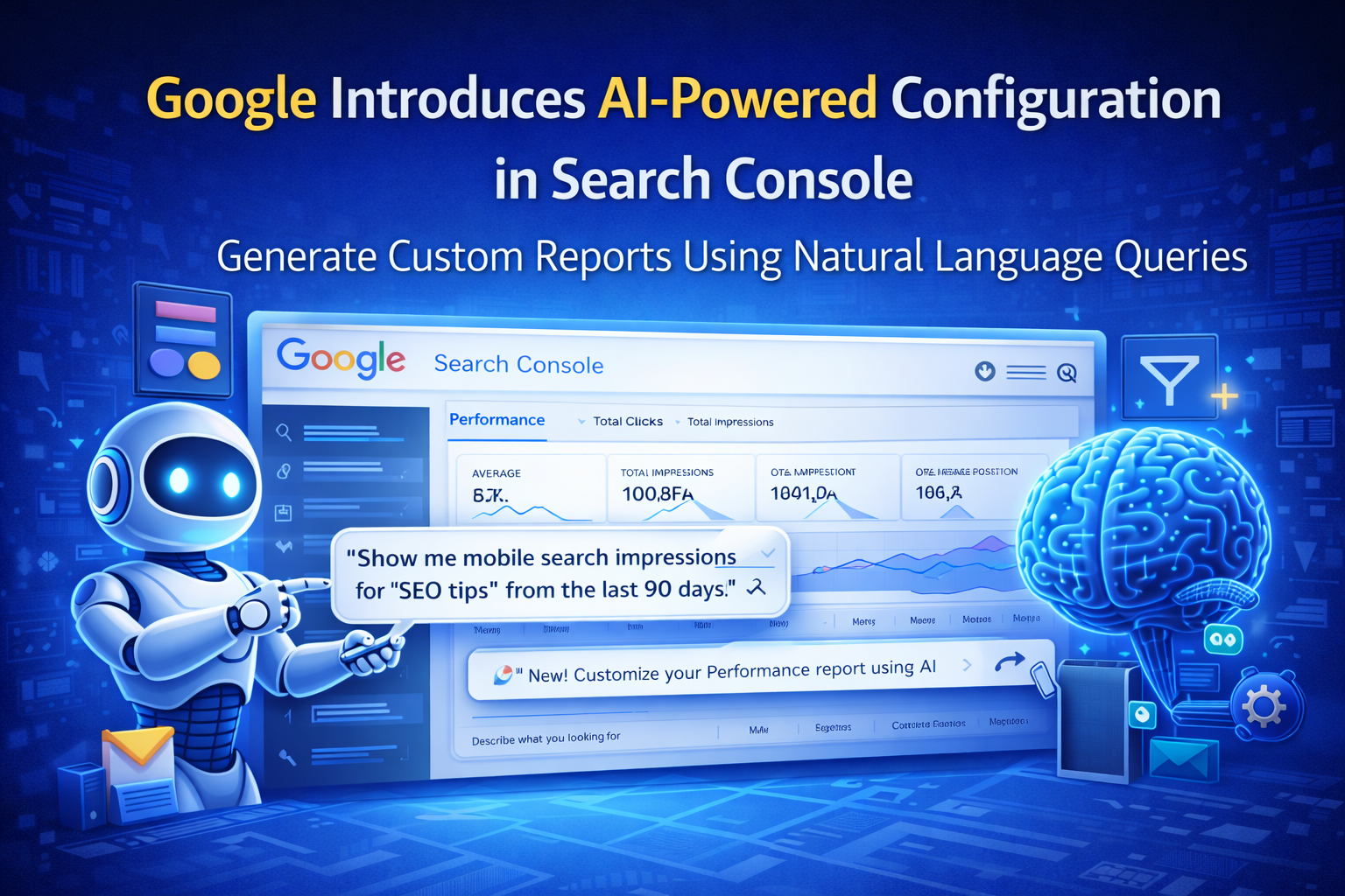 3D illustration of Google Search Console AI-powered configuration feature showing performance dashboard, robot assistant, and AI brain generating custom SEO reports.